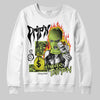 Jordan 13 Retro Bright Cactus DopeSkill Sweatshirt Drip'n Never Tripp'n Graphic Streetwear - White