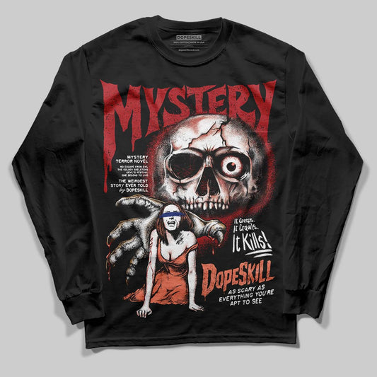 Jordan 1 High OG Rare Air “Cinnabar” DopeSkill Long Sleeve T-Shirt Mystery Ghostly Grasp Graphic Streetwear - Black