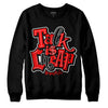 Jordan 1 Retro High OG "Satin Bred" DopeSkill Sweatshirt Talk Is Chip Graphic Streetwear - Black