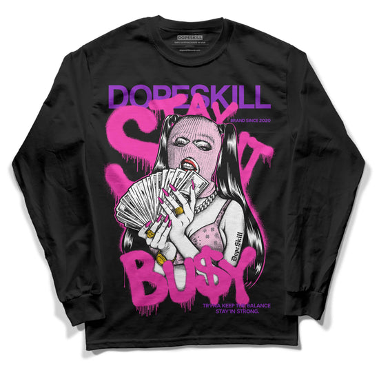 Pink Sneakers DopeSkill Long Sleeve T-Shirt Stay It Busy Graphic Streetwear - Black