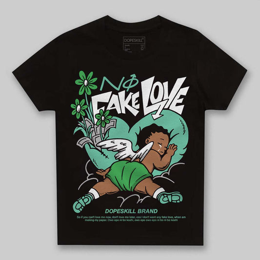 Jordan 1 High OG Green Glow DopeSkill Toddler Kids T-shirt No Fake Love Graphic Streetwear - black