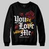 Jordan 14 Golf “Last Shot” DopeSkill Sweatshirt You’re Lost Without Me Graphic Streetwear - black