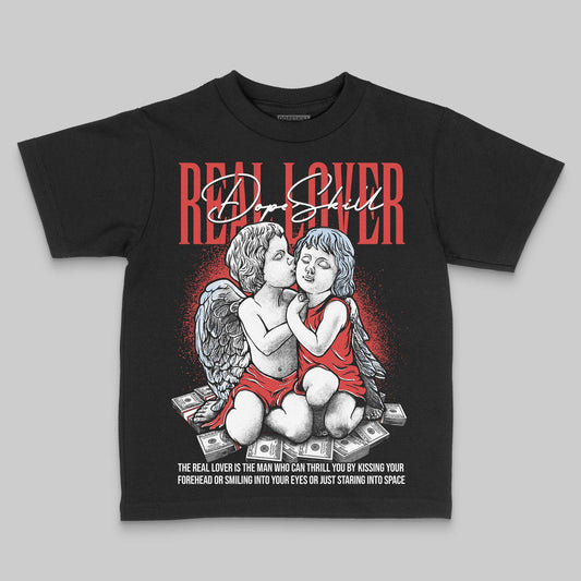 Jordan 6 “Reverse Infrared” DopeSkill Toddler Kids T-shirt Real Lover Graphic Streetwear - black