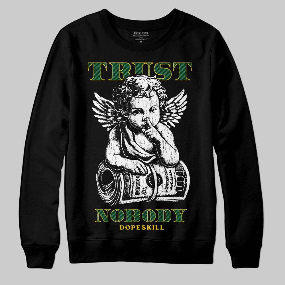 Green Sneakers DopeSkill Sweatshirt Trust Nobody Graphic Streetwear - Black