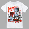 Jordan 6 Retro Toro Bravo DopeSkill T-Shirt Drip'n Never Tripp'n Graphic Streetwear - White 