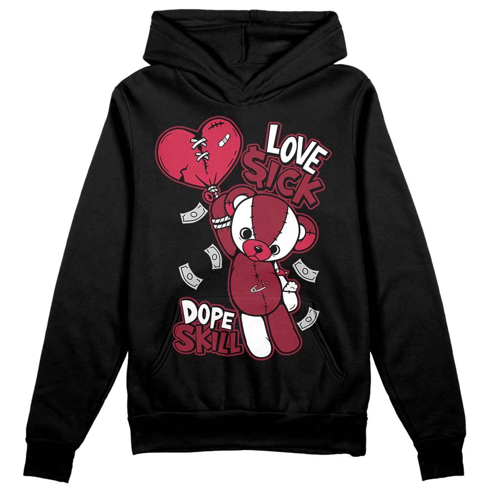 Jordan 1 Retro High '85 OG Metallic Burgundy DopeSkill Hoodie Sweatshirt Love Sick Graphic Streetwear - Black