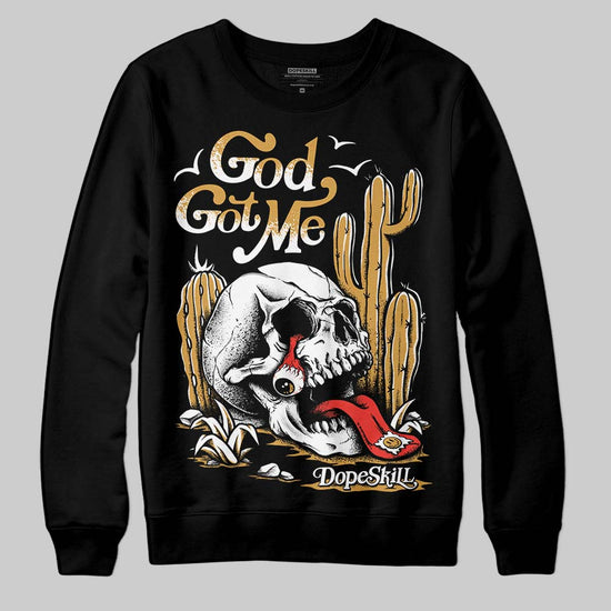 Jordan 11 "Gratitude" DopeSkill Sweatshirt God Got Me Graphic Streetwear - black