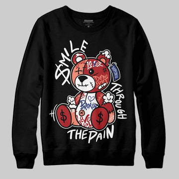 Jordan 1 High OG Rare Air “Cinnabar” DopeSkill Sweatshirt Smile Through The Pain Graphic Streetwear - Black