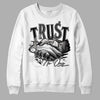 Jordan 6 Black Metallic Chrome DopeSkill Sweatshirt Trust No One Graphic Streetwear - White