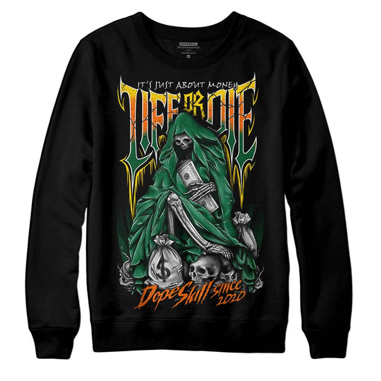 Green Sneakers DopeSkill Sweatshirt Life or Die  Graphic Streetwear - Black 