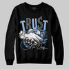 Jordan 9 Powder Blue DopeSkill Sweatshirt Trust No One Graphic Streetwear - Black