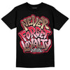 Dunk Low PRM Bacon DopeSkill T-Shirt Never Forget Loyalty Graphic Streetwear - Black