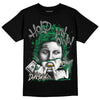 Jordan 2 Retro Lucky Green DopeSkill T-Shirt Hold My Own Graphic Streetwear - Black