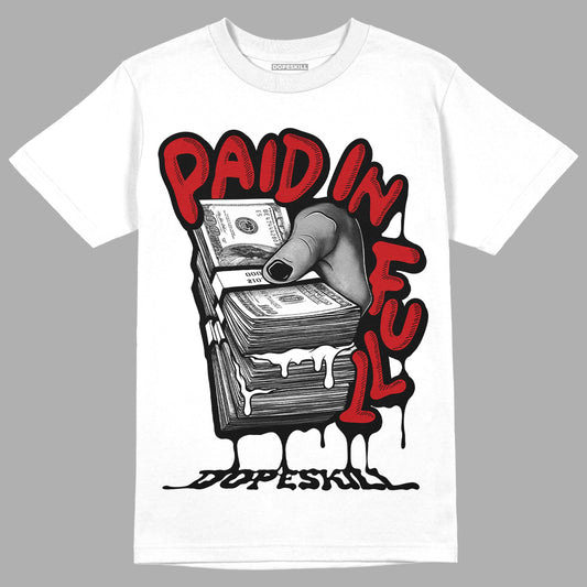 Jordan 13 Retro Playoffs DopeSkill T-Shirt Paid In Full Graphic Streetwear  - White 