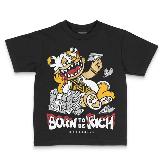 Jordan 12 Retro 'Taxi' 2025 DopeSkill Toddler Kids T-shirt Born To Be Rich Graphic Streetwear - Black
