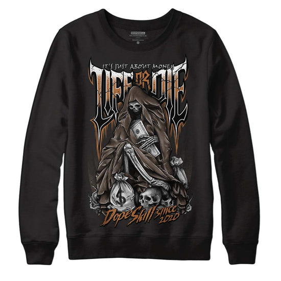 Jordan 1 Retro High OG Palomino DopeSkill Sweatshirt Life or Die Graphic Streetwear - Black