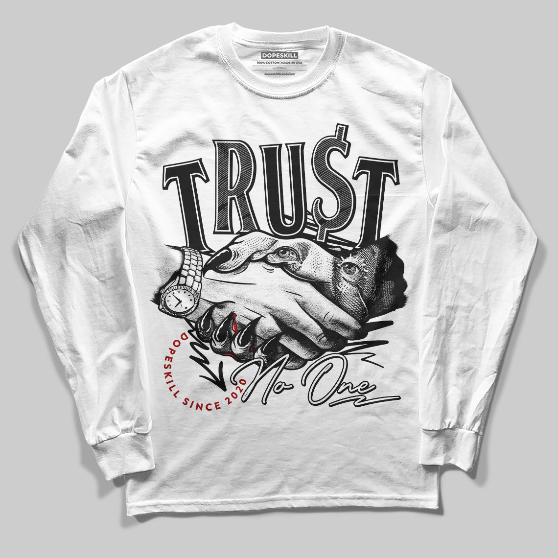 Jordan 14 "Black/White" DopeSkill Long Sleeve T-Shirt Trust No One Graphic Streetwear - White