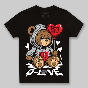 Jordan 4 “Fear” DopeSkill Toddler Kids T-shirt Broken Bear Graphic Streetwear - Black