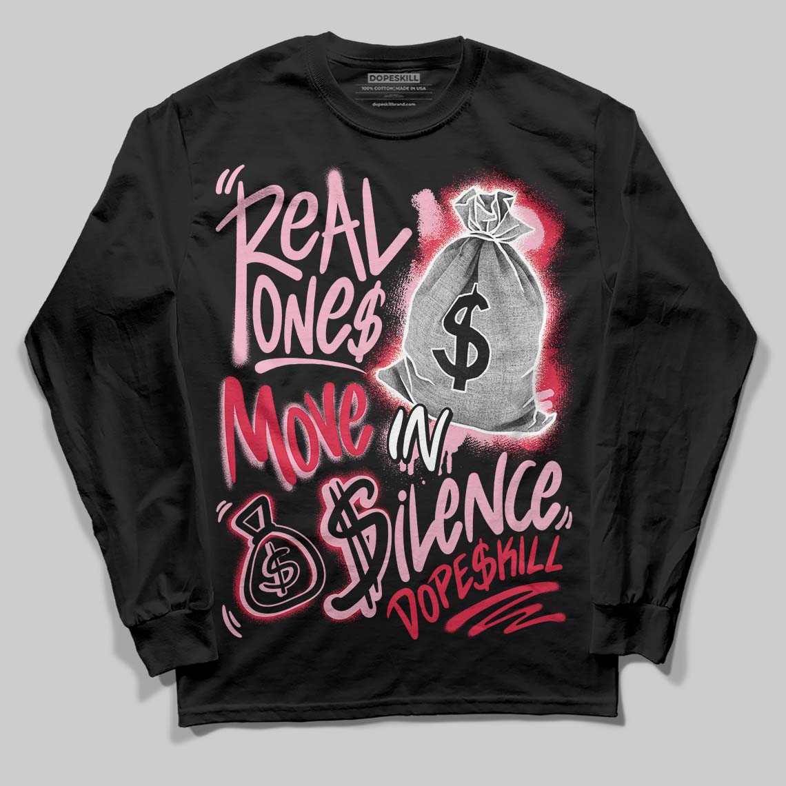 Dunk Low Valentine's Day (2026) DopeSkill Long Sleeve T-Shirt Real Ones Move In Silence Graphic Streetwear - Black