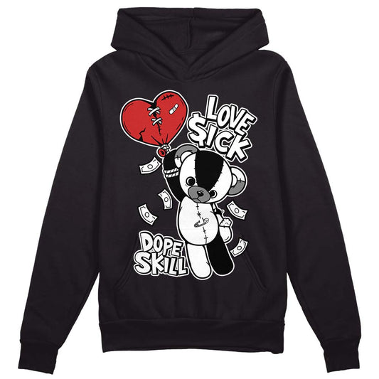 Jordan 1 High OG “Black/White” DopeSkill Hoodie Sweatshirt Love Sick Graphic Streetwear - Black