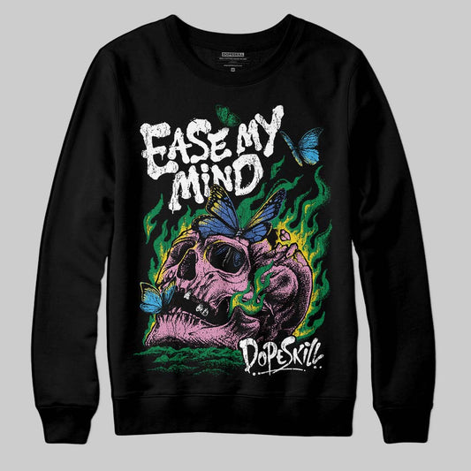 Green Sneakers DopeSkill Sweatshirt Ease My Mind Graphic Streetwear - black
