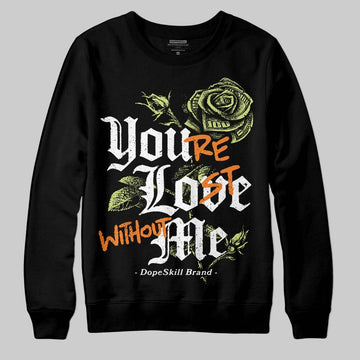 Jordan 11 “Inner Beast” DopeSkill Sweatshirt You’re Lost Without Me Graphic Streetwear - Black