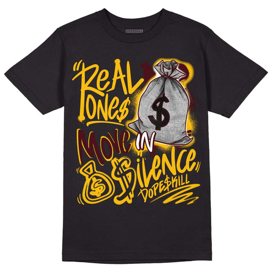 Dunk Yellow Bordeaux DopeSkill T-Shirt Real Ones Move In Silence Graphic Streetwear - Black