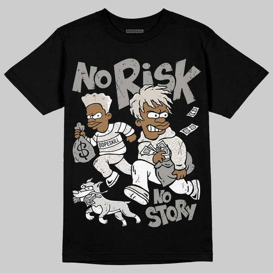Jordan 3 Retro Pure Money DopeSkill T-Shirt No Risk No Story Graphic Streetwear - Black