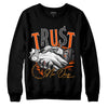 Jordan 12 Retro Brilliant Orange DopeSkill Sweatshirt Trust No One Graphic Streetwear - Black