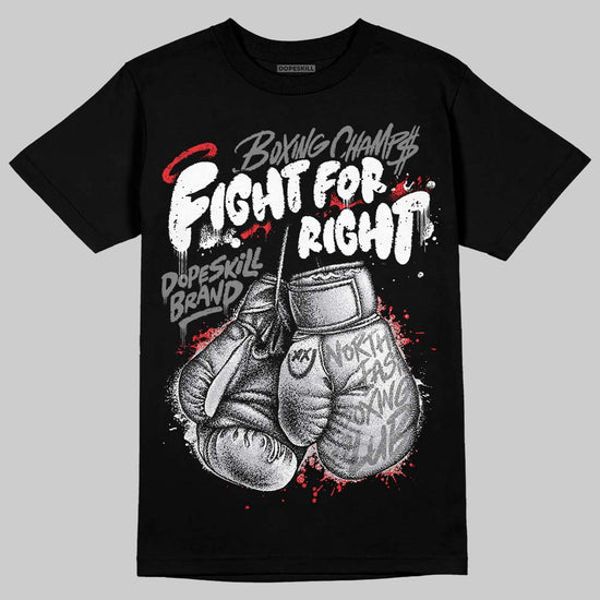Grey Sneakers DopeSkill T-Shirt Fight For Right Graphic Streetwear - Black