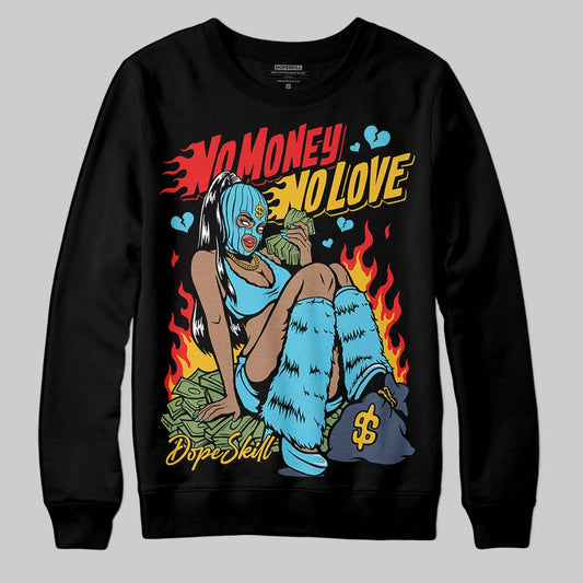 Jordan 11 Retro Gamma Blue (2025) DopeSkill Sweatshirt No Money No Love Graphic Streetwear - black