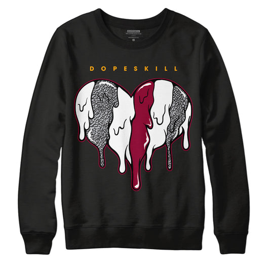 Jordan 3 Cardinal Red DopeSkill Sweatshirt Slime Drip Heart Graphic Streetwear - Black