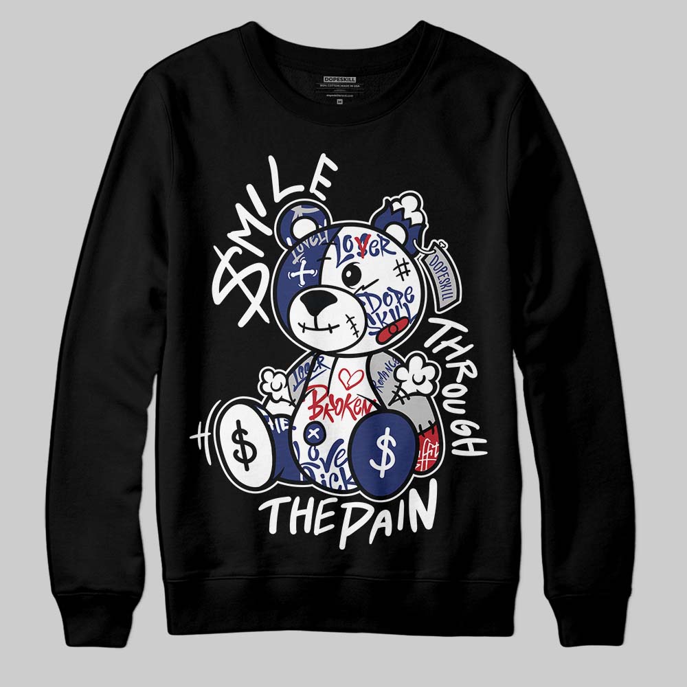 Jordan 1 High OG Rare Air "Deep Royal Blue" DopeSkill Sweatshirt Smile Through The Pain Graphic Streetwear - Black