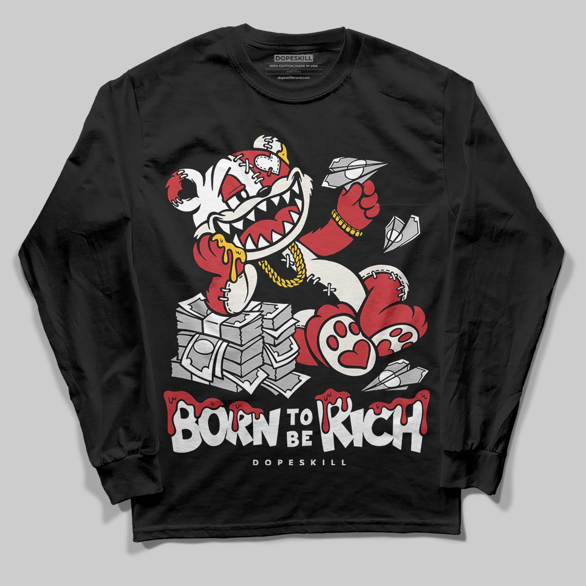 Jordan 4 “Flight Club” DopeSkill Long Sleeve T-Shirt Born To Be Rich Graphic Streetwear - Black