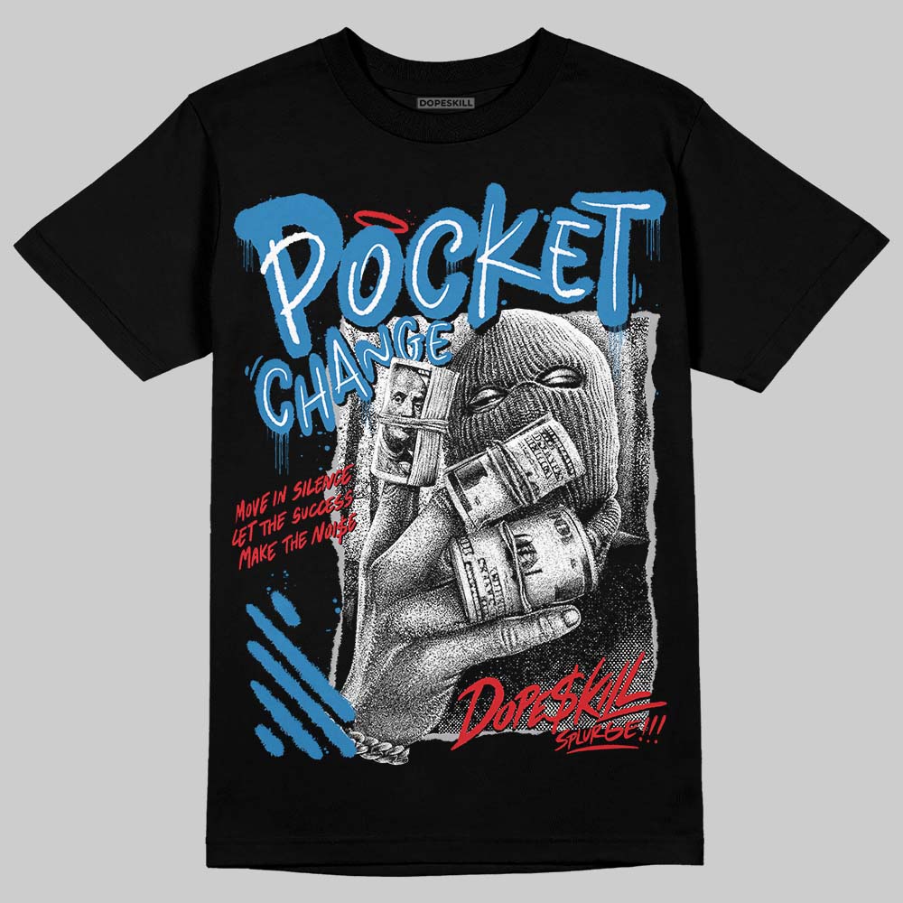 Jordan 3 Retro OG Rare Air DopeSkill T-Shirt Pocket Change Graphic Streetwear - Black