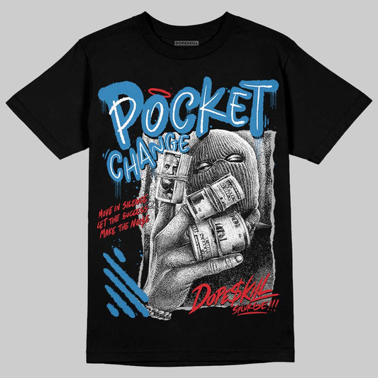 Jordan 3 Retro OG Rare Air DopeSkill T-Shirt Pocket Change Graphic Streetwear - Black