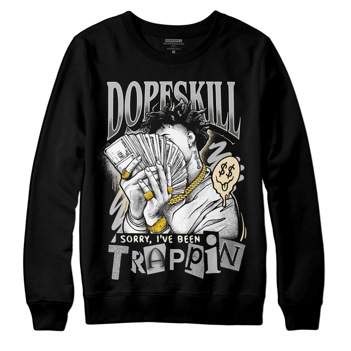 Jordan 4 Retro SE Craft Photon Dust DopeSkill Sweatshirt Sorry I've Been Trappin Graphic Streetwear - Black