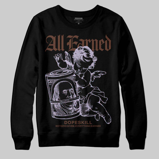 Harris Tweed x Dunk Low Denim Turquoise and Baroque Brown DopeSkill Sweatshirt All Earned Graphic Streetwear - Black