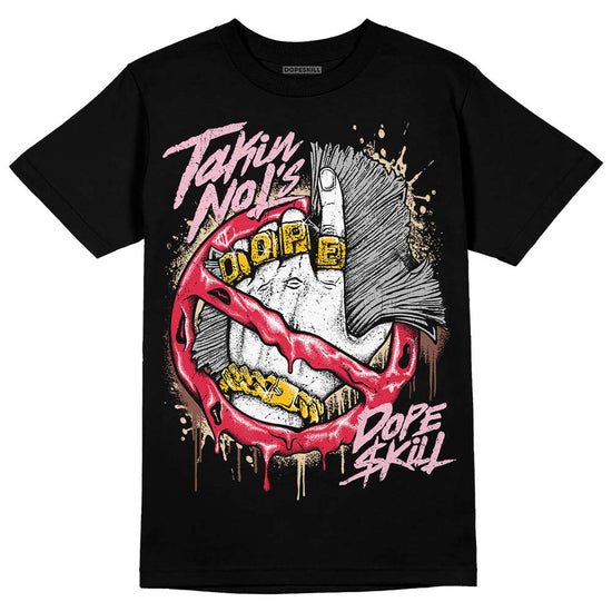 Dunk Low PRM Bacon DopeSkill T-Shirt Takin No L's Graphic Streetwear - Black