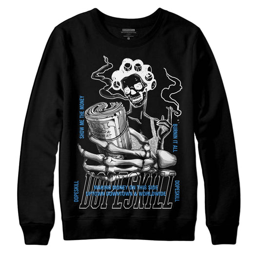 Jordan 3 "Midnight Navy" DopeSkill Sweatshirt Show Me The Money Graphic Streetwear - Black 