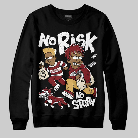 Dunk Low SE Sisterhood Sail Team Red W DopeSkill Sweatshirt No Risk No Story Graphic Streetwear - Black