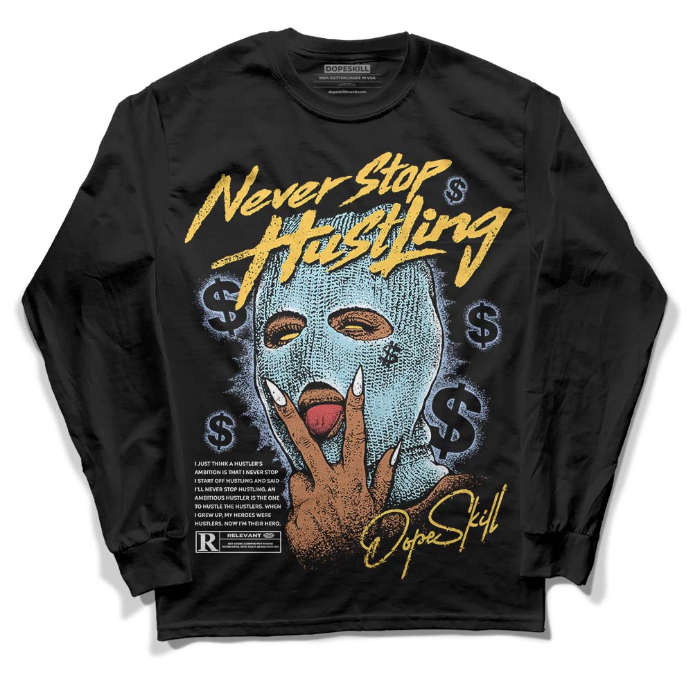 Jordan 13 “Blue Grey” DopeSkill Long Sleeve T-Shirt Never Stop Hustling Graphic Streetwear - Black