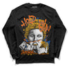 Dunk Blue Jay and University Gold DopeSkill Long Sleeve T-shirt Hold My Own Graphic Streetwear - Black