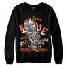 Jordan 3 Georgia Peach DopeSkill Sweatshirt True Love Will Kill You Graphic Streetwear - Black