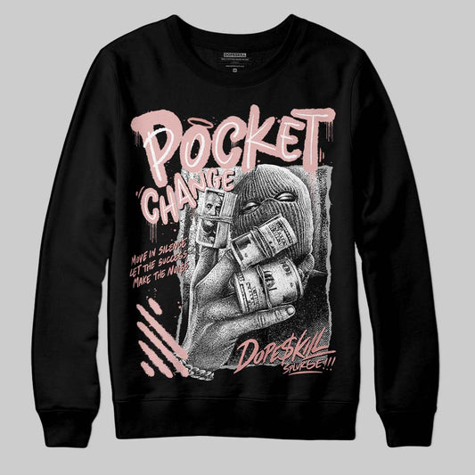 Jordan 40 “Dusty Rose” DopeSkill Sweatshirt Pocket Change Graphic Streetwear - Black