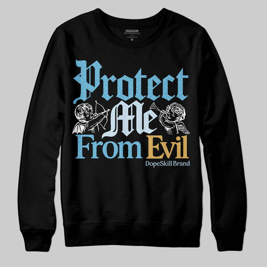 Jordan 4 Denim “Worn Blue” DopeSkill Sweatshirt Protect Me From Evil Graphic Streetwear - Black