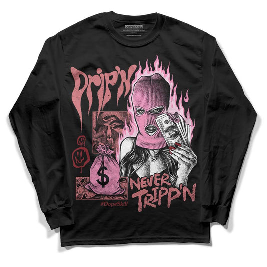 Valentine's Day Collection DopeSkill Long Sleeve T-Shirt Drip'n Never Tripp'n Graphic Streetwear - Black