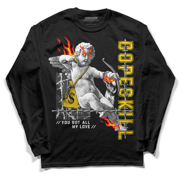 Jordan 6 “Yellow Ochre” DopeSkill Long Sleeve T-Shirt You Got All My Love Graphic Streetwear - Black