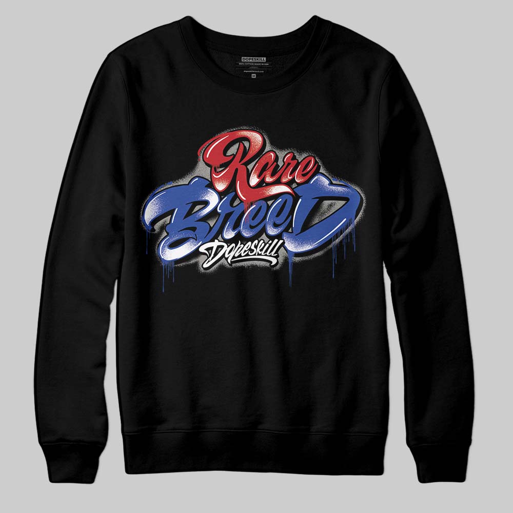 Jordan 4 “Rare Air” DopeSkill Sweatshirt Rare Breed Type Graphic Streetwear - Black