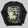 Jordan 5 “Luminous Green” DopeSkill Long Sleeve T-Shirt Speak It Graphic Streetwear - Black